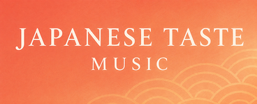 Japanese Taste Music