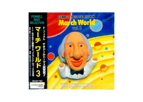 [CD] Frederick Fennell\'s March World Vol. 3